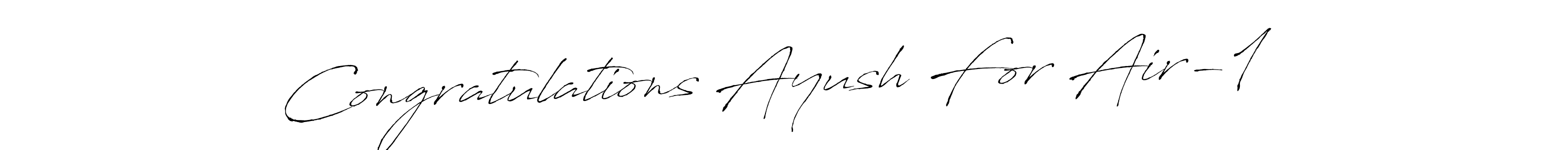 Once you've used our free online signature maker to create your best signature Antro_Vectra style, it's time to enjoy all of the benefits that Congratulations Ayush For Air-1 name signing documents. Congratulations Ayush For Air-1 signature style 6 images and pictures png