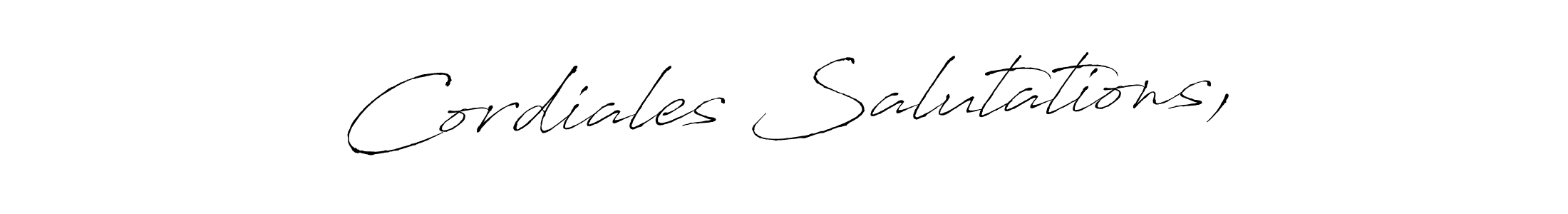 The best way (Antro_Vectra) to make a short signature is to pick only two or three words in your name. The name Cordiales Salutations, include a total of six letters. For converting this name. Cordiales Salutations, signature style 6 images and pictures png