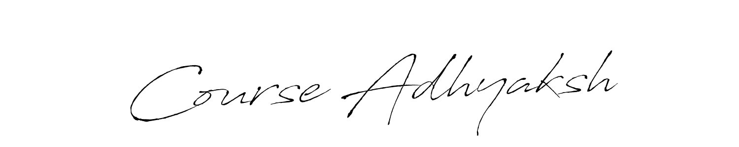 Course Adhyaksh stylish signature style. Best Handwritten Sign (Antro_Vectra) for my name. Handwritten Signature Collection Ideas for my name Course Adhyaksh. Course Adhyaksh signature style 6 images and pictures png