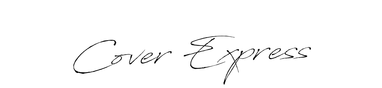 Make a beautiful signature design for name Cover Express. With this signature (Antro_Vectra) style, you can create a handwritten signature for free. Cover Express signature style 6 images and pictures png