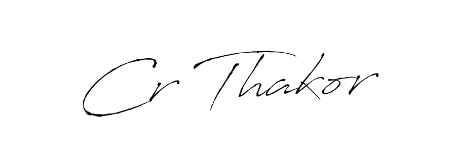 Cr Thakor stylish signature style. Best Handwritten Sign (Antro_Vectra) for my name. Handwritten Signature Collection Ideas for my name Cr Thakor. Cr Thakor signature style 6 images and pictures png