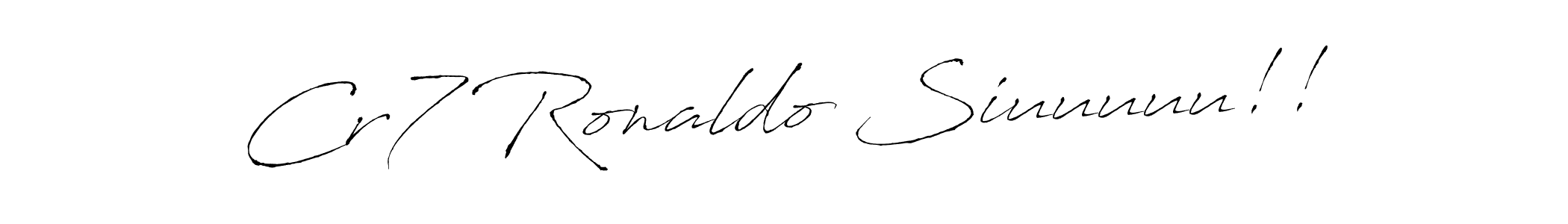 Make a beautiful signature design for name Cr7 Ronaldo Siuuuuu!!. Use this online signature maker to create a handwritten signature for free. Cr7 Ronaldo Siuuuuu!! signature style 6 images and pictures png