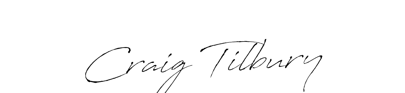 You should practise on your own different ways (Antro_Vectra) to write your name (Craig Tilbury) in signature. don't let someone else do it for you. Craig Tilbury signature style 6 images and pictures png