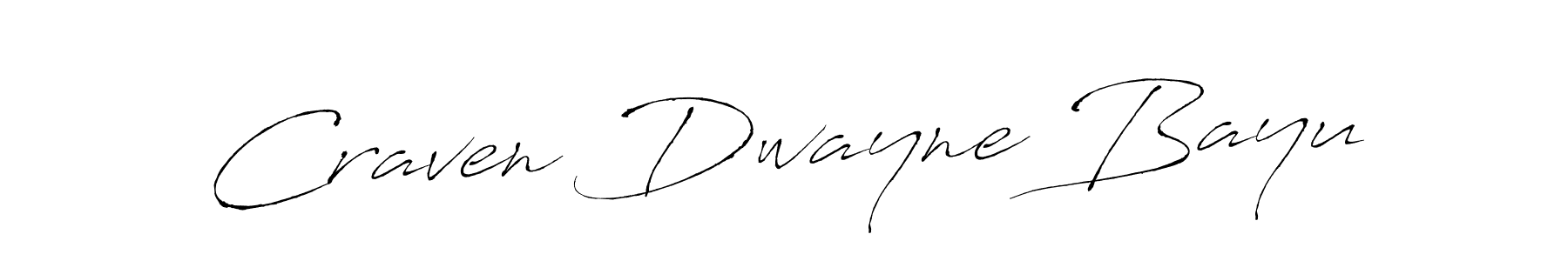 How to make Craven Dwayne Bayu signature? Antro_Vectra is a professional autograph style. Create handwritten signature for Craven Dwayne Bayu name. Craven Dwayne Bayu signature style 6 images and pictures png