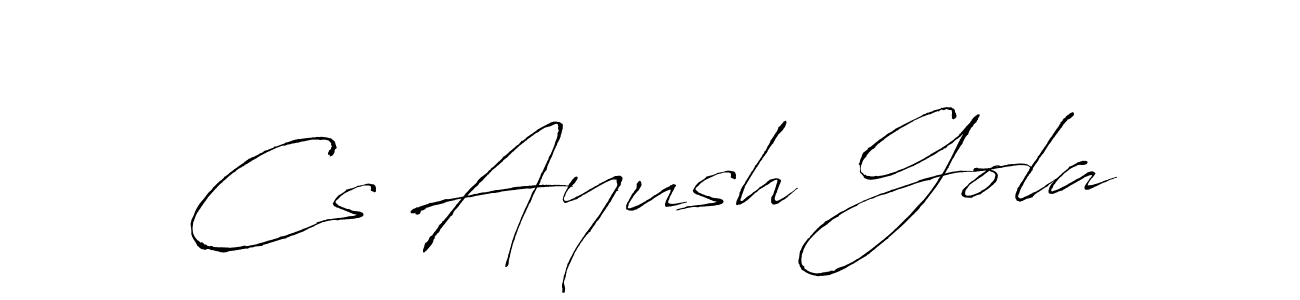 Create a beautiful signature design for name Cs Ayush Gola. With this signature (Antro_Vectra) fonts, you can make a handwritten signature for free. Cs Ayush Gola signature style 6 images and pictures png