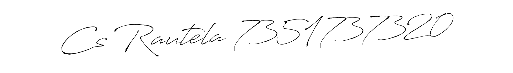 How to make Cs Rautela 7351737320 name signature. Use Antro_Vectra style for creating short signs online. This is the latest handwritten sign. Cs Rautela 7351737320 signature style 6 images and pictures png