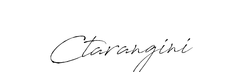 How to make Ctarangini signature? Antro_Vectra is a professional autograph style. Create handwritten signature for Ctarangini name. Ctarangini signature style 6 images and pictures png