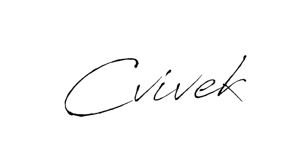 It looks lik you need a new signature style for name Cvivek. Design unique handwritten (Antro_Vectra) signature with our free signature maker in just a few clicks. Cvivek signature style 6 images and pictures png