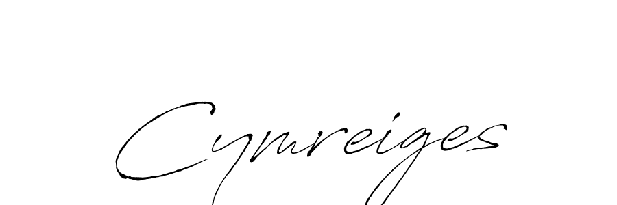 Create a beautiful signature design for name Cymreiges. With this signature (Antro_Vectra) fonts, you can make a handwritten signature for free. Cymreiges signature style 6 images and pictures png