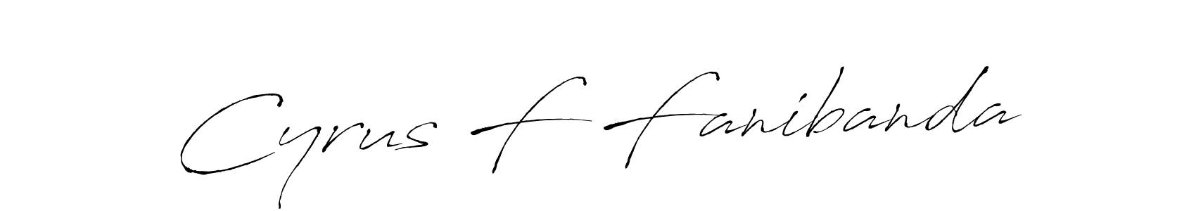 Make a beautiful signature design for name Cyrus F Fanibanda. With this signature (Antro_Vectra) style, you can create a handwritten signature for free. Cyrus F Fanibanda signature style 6 images and pictures png