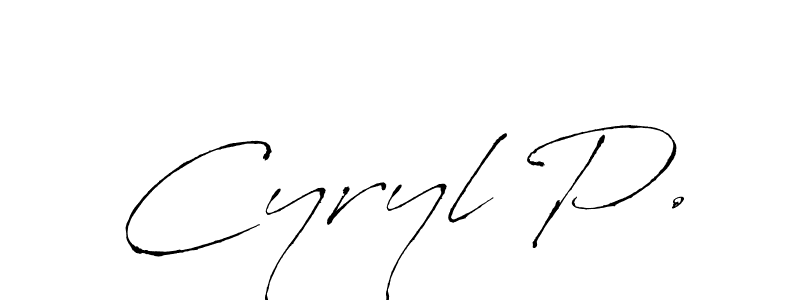 Cyryl P. stylish signature style. Best Handwritten Sign (Antro_Vectra) for my name. Handwritten Signature Collection Ideas for my name Cyryl P.. Cyryl P. signature style 6 images and pictures png