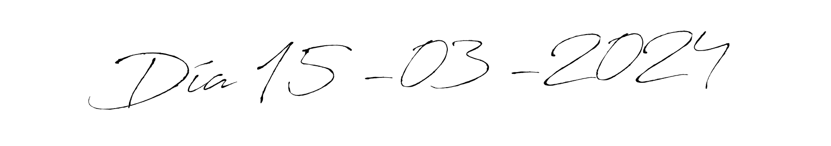 How to make Día 15 -03 -2024 name signature. Use Antro_Vectra style for creating short signs online. This is the latest handwritten sign. Día 15 -03 -2024 signature style 6 images and pictures png