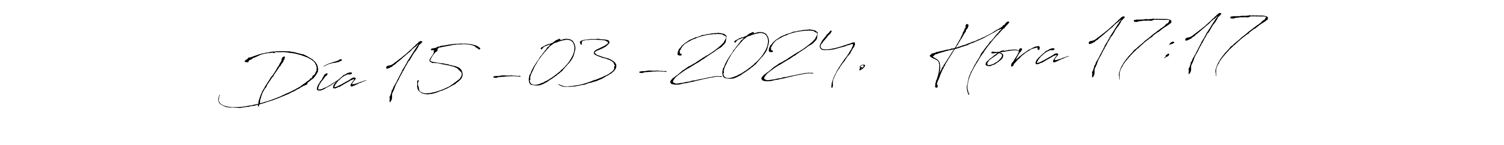 This is the best signature style for the Día 15 -03 -2024.   Hora 17:17 name. Also you like these signature font (Antro_Vectra). Mix name signature. Día 15 -03 -2024.   Hora 17:17 signature style 6 images and pictures png