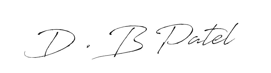 Create a beautiful signature design for name D . B Patel. With this signature (Antro_Vectra) fonts, you can make a handwritten signature for free. D . B Patel signature style 6 images and pictures png