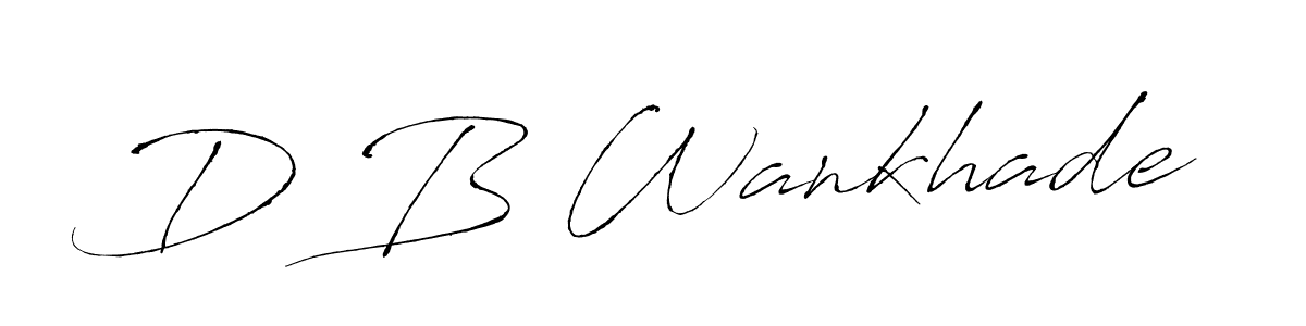 Make a beautiful signature design for name D B Wankhade. With this signature (Antro_Vectra) style, you can create a handwritten signature for free. D B Wankhade signature style 6 images and pictures png