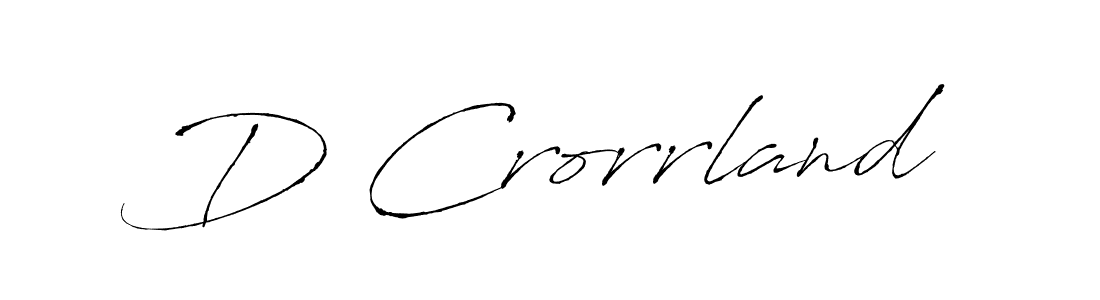 Make a short D Crorrland signature style. Manage your documents anywhere anytime using Antro_Vectra. Create and add eSignatures, submit forms, share and send files easily. D Crorrland signature style 6 images and pictures png