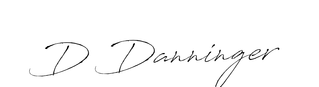 You should practise on your own different ways (Antro_Vectra) to write your name (D Danninger) in signature. don't let someone else do it for you. D Danninger signature style 6 images and pictures png