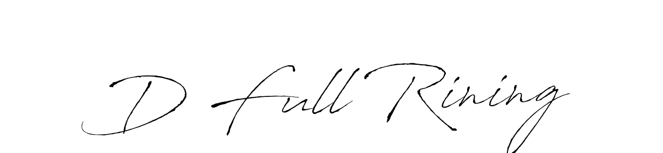 How to make D Full Rining signature? Antro_Vectra is a professional autograph style. Create handwritten signature for D Full Rining name. D Full Rining signature style 6 images and pictures png