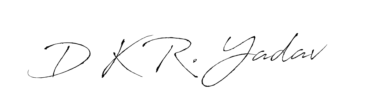 Make a beautiful signature design for name D K R. Yadav. With this signature (Antro_Vectra) style, you can create a handwritten signature for free. D K R. Yadav signature style 6 images and pictures png