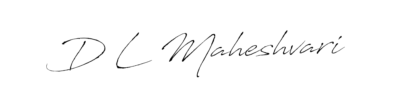 D L Maheshvari stylish signature style. Best Handwritten Sign (Antro_Vectra) for my name. Handwritten Signature Collection Ideas for my name D L Maheshvari. D L Maheshvari signature style 6 images and pictures png