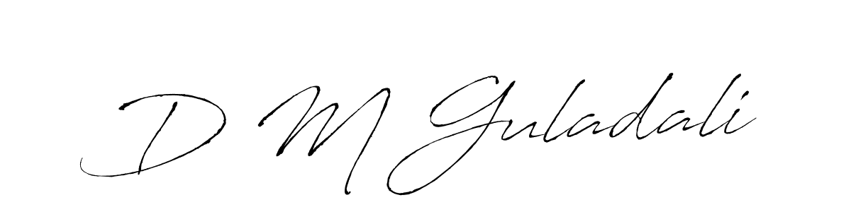 D M Guladali stylish signature style. Best Handwritten Sign (Antro_Vectra) for my name. Handwritten Signature Collection Ideas for my name D M Guladali. D M Guladali signature style 6 images and pictures png