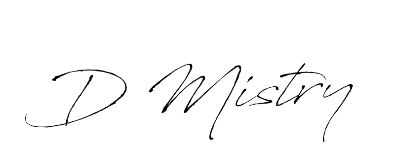 Also we have D Mistry name is the best signature style. Create professional handwritten signature collection using Antro_Vectra autograph style. D Mistry signature style 6 images and pictures png