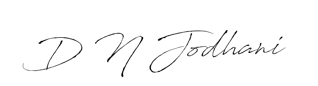 Design your own signature with our free online signature maker. With this signature software, you can create a handwritten (Antro_Vectra) signature for name D N Jodhani. D N Jodhani signature style 6 images and pictures png