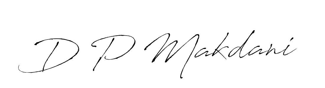 Create a beautiful signature design for name D P Makdani. With this signature (Antro_Vectra) fonts, you can make a handwritten signature for free. D P Makdani signature style 6 images and pictures png