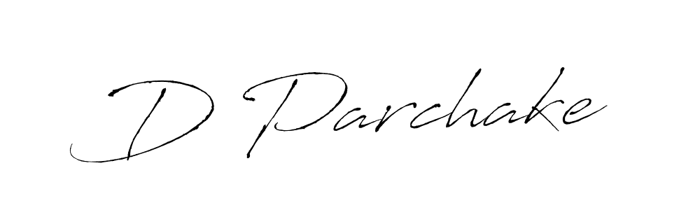 Design your own signature with our free online signature maker. With this signature software, you can create a handwritten (Antro_Vectra) signature for name D Parchake. D Parchake signature style 6 images and pictures png