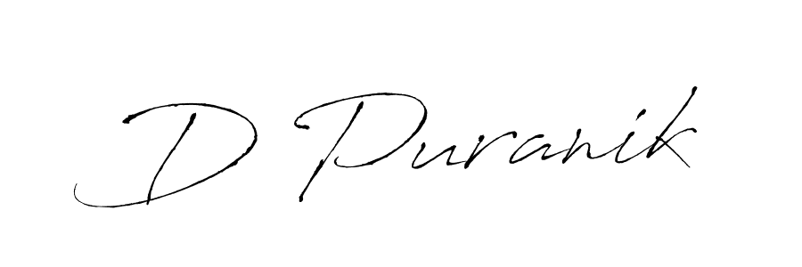 How to make D Puranik signature? Antro_Vectra is a professional autograph style. Create handwritten signature for D Puranik name. D Puranik signature style 6 images and pictures png