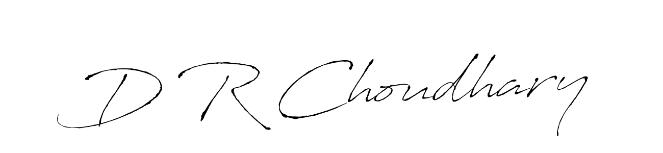 Create a beautiful signature design for name D R Choudhary. With this signature (Antro_Vectra) fonts, you can make a handwritten signature for free. D R Choudhary signature style 6 images and pictures png