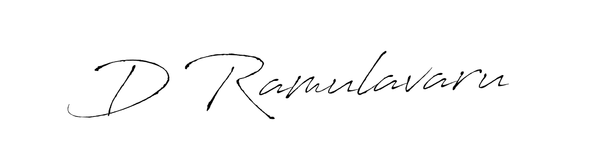 You should practise on your own different ways (Antro_Vectra) to write your name (D Ramulavaru) in signature. don't let someone else do it for you. D Ramulavaru signature style 6 images and pictures png