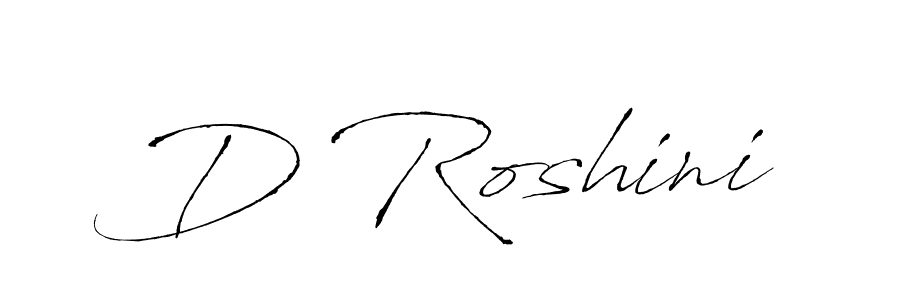 Design your own signature with our free online signature maker. With this signature software, you can create a handwritten (Antro_Vectra) signature for name D Roshini. D Roshini signature style 6 images and pictures png