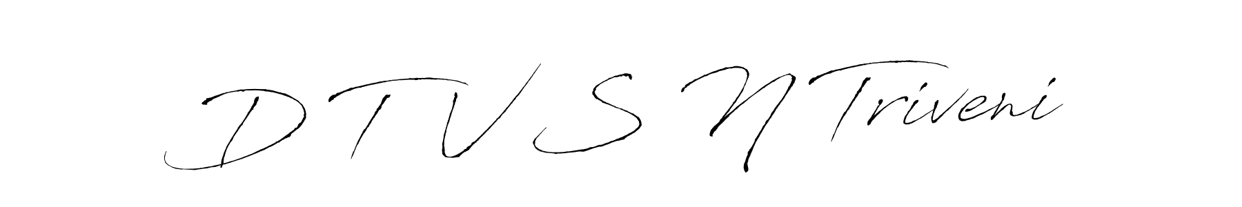 D T  V S N Triveni stylish signature style. Best Handwritten Sign (Antro_Vectra) for my name. Handwritten Signature Collection Ideas for my name D T  V S N Triveni. D T  V S N Triveni signature style 6 images and pictures png