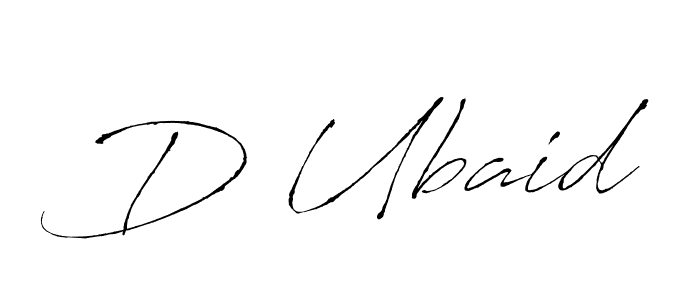 It looks lik you need a new signature style for name D Ubaid. Design unique handwritten (Antro_Vectra) signature with our free signature maker in just a few clicks. D Ubaid signature style 6 images and pictures png