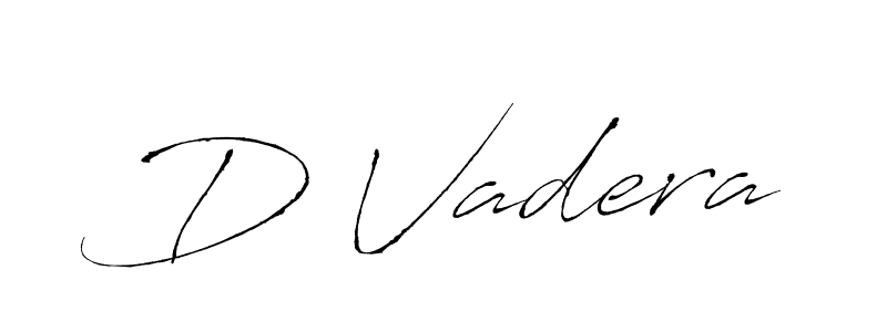 It looks lik you need a new signature style for name D Vadera. Design unique handwritten (Antro_Vectra) signature with our free signature maker in just a few clicks. D Vadera signature style 6 images and pictures png