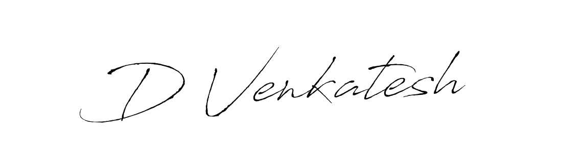 The best way (Antro_Vectra) to make a short signature is to pick only two or three words in your name. The name D Venkatesh include a total of six letters. For converting this name. D Venkatesh signature style 6 images and pictures png