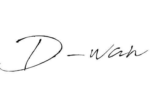 Use a signature maker to create a handwritten signature online. With this signature software, you can design (Antro_Vectra) your own signature for name D-wan. D-wan signature style 6 images and pictures png