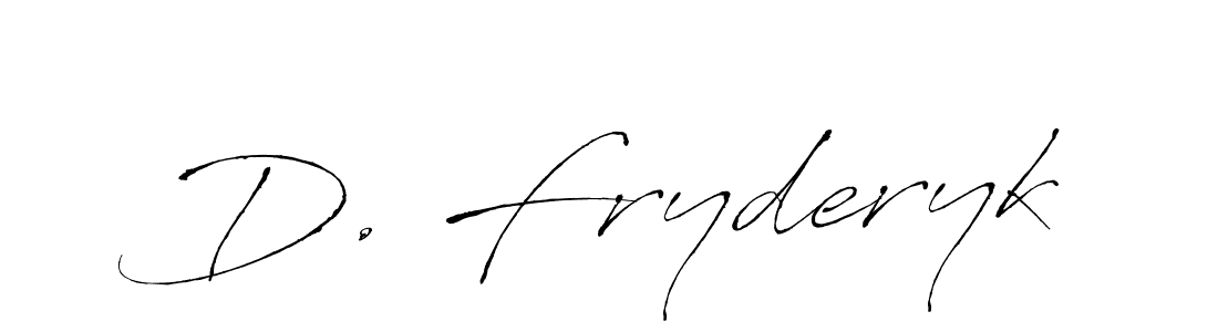 Also You can easily find your signature by using the search form. We will create D. Fryderyk name handwritten signature images for you free of cost using Antro_Vectra sign style. D. Fryderyk signature style 6 images and pictures png