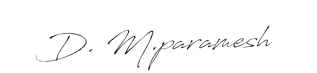 Also You can easily find your signature by using the search form. We will create D. M.paramesh name handwritten signature images for you free of cost using Antro_Vectra sign style. D. M.paramesh signature style 6 images and pictures png