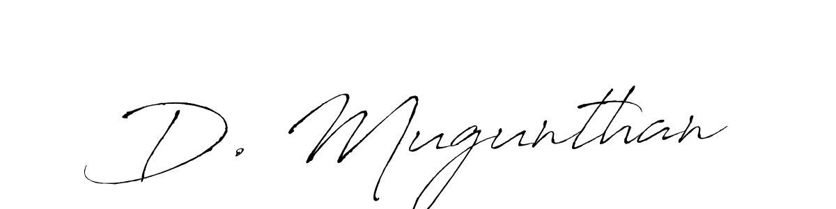 The best way (Antro_Vectra) to make a short signature is to pick only two or three words in your name. The name D. Mugunthan include a total of six letters. For converting this name. D. Mugunthan signature style 6 images and pictures png