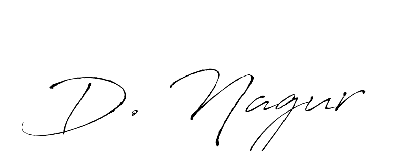 Design your own signature with our free online signature maker. With this signature software, you can create a handwritten (Antro_Vectra) signature for name D. Nagur. D. Nagur signature style 6 images and pictures png