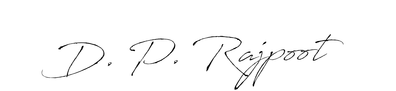 Design your own signature with our free online signature maker. With this signature software, you can create a handwritten (Antro_Vectra) signature for name D. P. Rajpoot. D. P. Rajpoot signature style 6 images and pictures png
