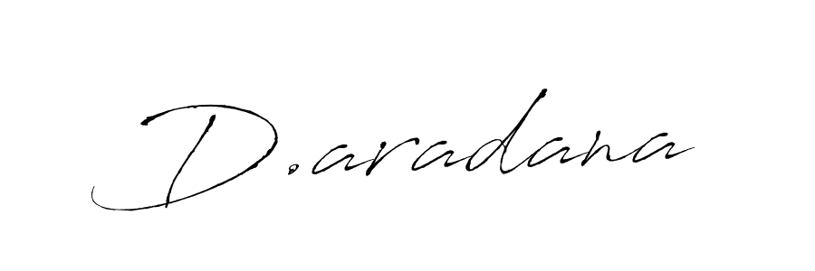 Make a beautiful signature design for name D.aradana. With this signature (Antro_Vectra) style, you can create a handwritten signature for free. D.aradana signature style 6 images and pictures png