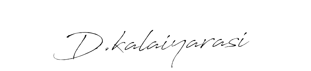 You should practise on your own different ways (Antro_Vectra) to write your name (D.kalaiyarasi) in signature. don't let someone else do it for you. D.kalaiyarasi signature style 6 images and pictures png