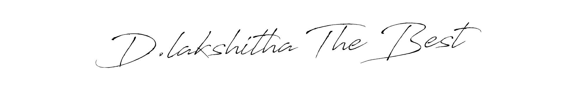 The best way (Antro_Vectra) to make a short signature is to pick only two or three words in your name. The name D.lakshitha The Best include a total of six letters. For converting this name. D.lakshitha The Best signature style 6 images and pictures png