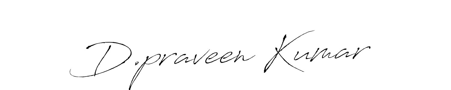 Design your own signature with our free online signature maker. With this signature software, you can create a handwritten (Antro_Vectra) signature for name D.praveen Kumar. D.praveen Kumar signature style 6 images and pictures png