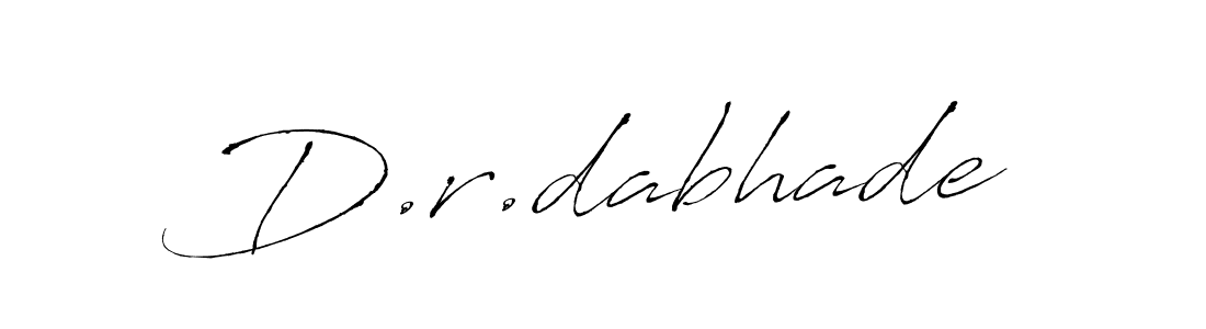 Make a beautiful signature design for name D.r.dabhade. With this signature (Antro_Vectra) style, you can create a handwritten signature for free. D.r.dabhade signature style 6 images and pictures png