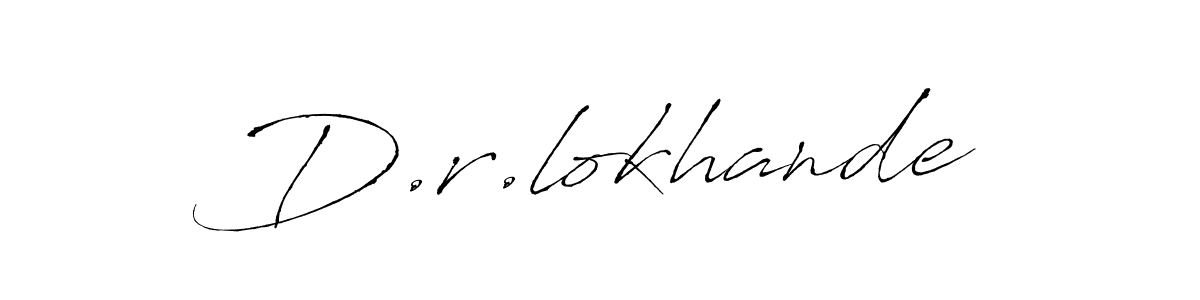 Make a beautiful signature design for name D.r.lokhande. With this signature (Antro_Vectra) style, you can create a handwritten signature for free. D.r.lokhande signature style 6 images and pictures png