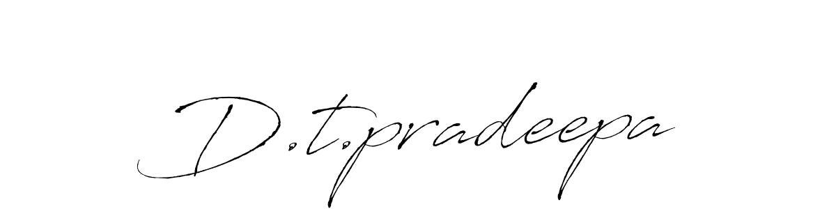 Design your own signature with our free online signature maker. With this signature software, you can create a handwritten (Antro_Vectra) signature for name D.t.pradeepa. D.t.pradeepa signature style 6 images and pictures png